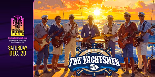 The Yachtsmen's Holiday High Tide at The Headliners Club