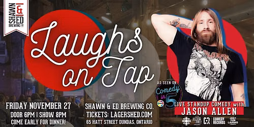Laughs on Tap Comedy Night at The SHED NOV 27