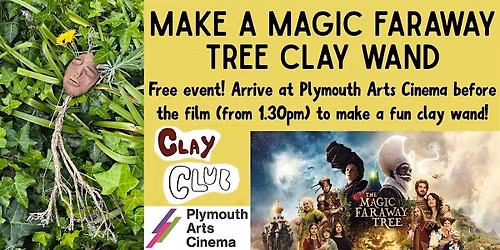 Magic Faraway Tree Wand Making - Free pre film workshop