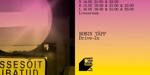 \u00dcMBERL\u00dcLITUS 2026 | Robin T\u00e4pp \u201cDrive-In\u201d