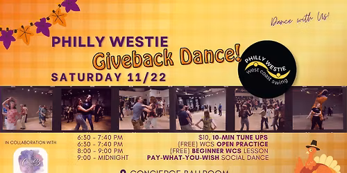 Philly Westie November 11\/22 | Giveback Dance + Teacher Tune Ups!
