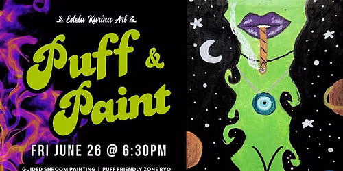 Puff and Paint Night Brentwood Ca