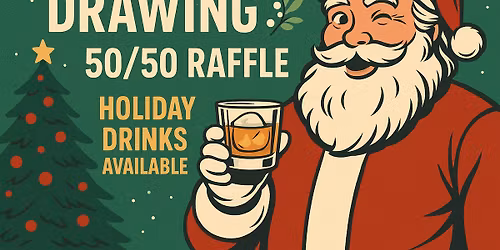 \ud83c\udf85 Santa\u2019s 50\/50 Raffle \u2013 Christmas Eve at Silverado\u2019s!