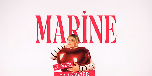MARINE \/\/ Le Tigre - MARGNY-LES-COMPIEGNE \/\/ 24 janvier 2026 -20H
