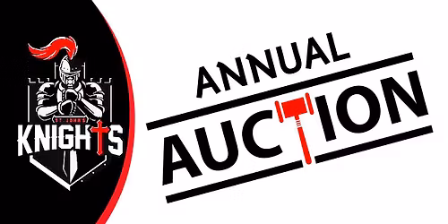 St. John's Lutheran School Annual Auction - In-Person Finale