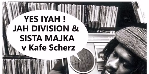 JAH DVISION v Kafe Scherz