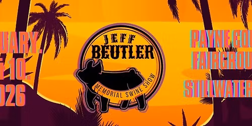 Jeff Beutler Memorial Swine Show