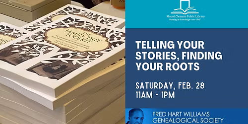 Telling Your Story, Finding Your Roots