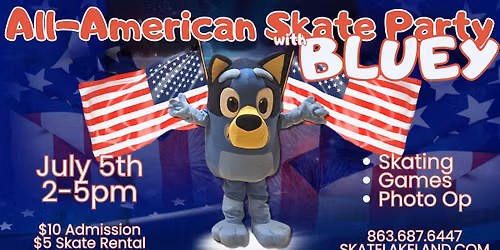 All-American Skate Party with Bluey!