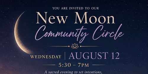 New Moon Comminity Circle