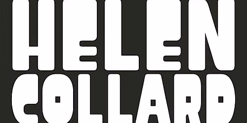 Wunderbar Live Art Social #4: Helen Collard at NCA