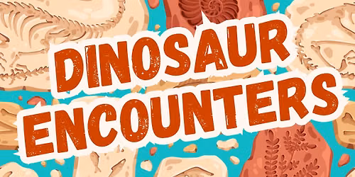 Dinosaur Encounters