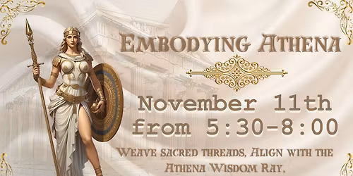 Embodying Athena-Weave with intention. Embody the Athena frequency.