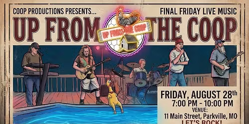 Up From The Coop - Final Friday Live Music