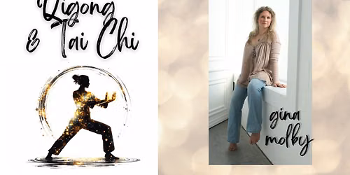 Qigong and Tai Chi with Gina Molby