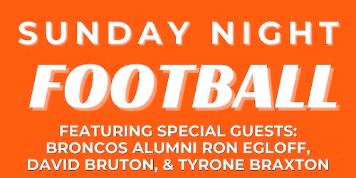 Broncos Watch Party with Bronco Legends!