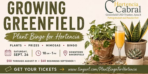 Plant Bingo for Hortencia Cabral for Greenfield USD Trustee, Area B.