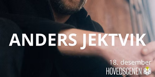 Anders Jektvik \/\/ Troms\u00f8 Kulturhus