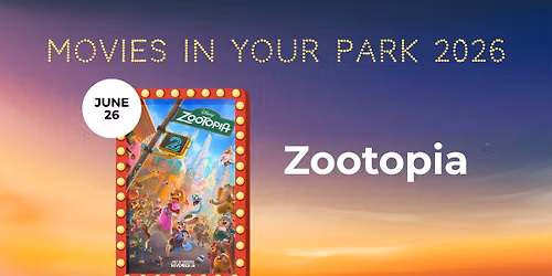 Movies In Your Park \u2014 Zootopia