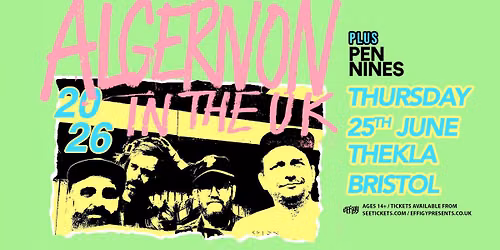 Algernon Cadwallader plus Pennines at Thekla, Bristol