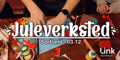 Juleverksted p\u00e5 Sortland