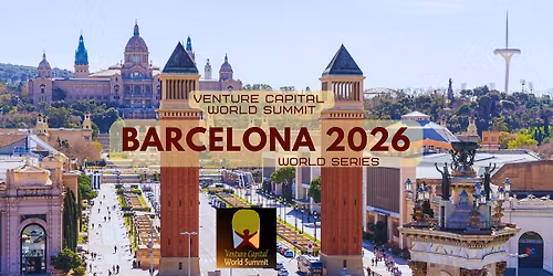 Barcelona 2026 Venture Capital World Summit