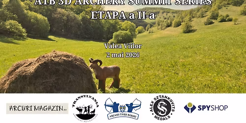 ATB 3D ARCHERY SUMMIT SERIES 2026, Etapa a II-a