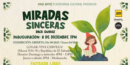 VIVA Arte! Presenta: "Miradas Sinceras" de Dack