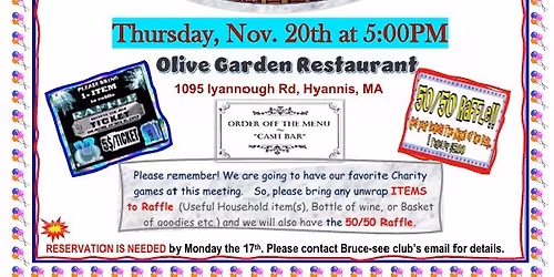 MONTHLY BUSINESS MEETING-5PM @ OLIVE GARDEN, HYANNIS