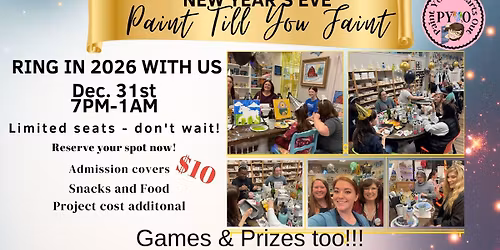 New Years Eve - Paint Till You Faint Night