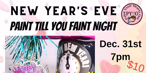 New Years Eve - Paint Till You Faint Night