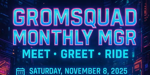 GromSquad Monthly MGR