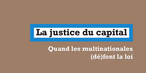 La justice du Capital - Amina Hassani - La Fabrique