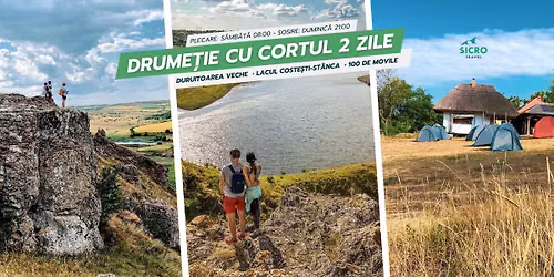 Drume\u021bie cu cortul la Duruitoarea Veche