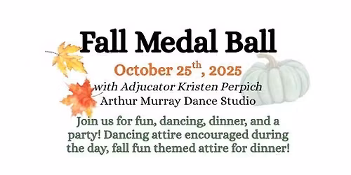 Fall FUN Medal Ball at Arthur Murray