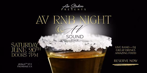 AV RNB NIGHT JUNE 20th