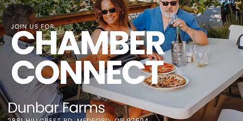 Chamber Connect @ Dunbar Farms