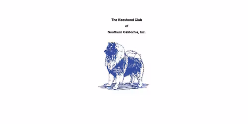The Keeshond Club of Southern California Specialties