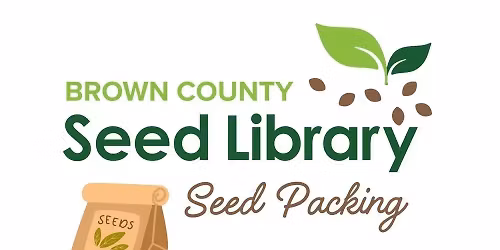 Seed Packing with the Brown County Seed Library