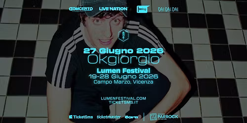 OKGIORGIO | Lumen Festival - Vicenza