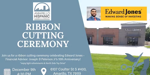 Ribbon Cutting Ceremony - Edward Jones - Financial Advisor: Joseph B. Peterson  Jr
