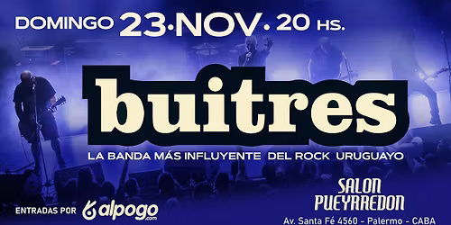 DOM 23\/11 \u2022 Buitres en Sal\u00f3n Pueyrred\u00f3n!