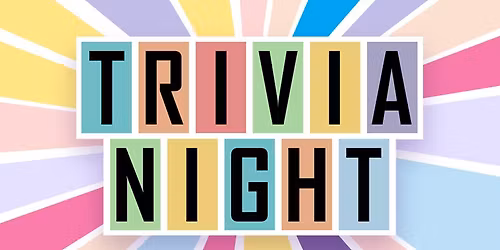 TRIVIA NIGHT  