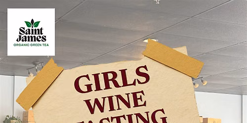 GIRLS Wine Tasting