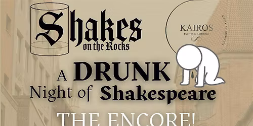ROMEO & JULIET: A DRUNK NIGHT OF SHAKESPEARE