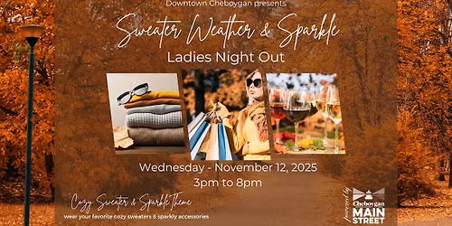 Sweater Weather & Sparkle Ladies Night Out