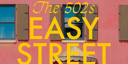 The 502s Belfast Tickets