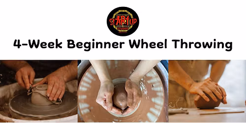 4-Week Beginner Wheel Throwing