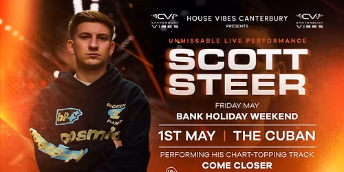 SCOTT STEER LIVE DJ SET - MAY BANK HOLIDAY WEEKEND CANTERBURY