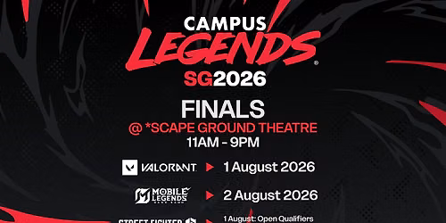 Campus Legends SG Season 8 - VIP Tickets